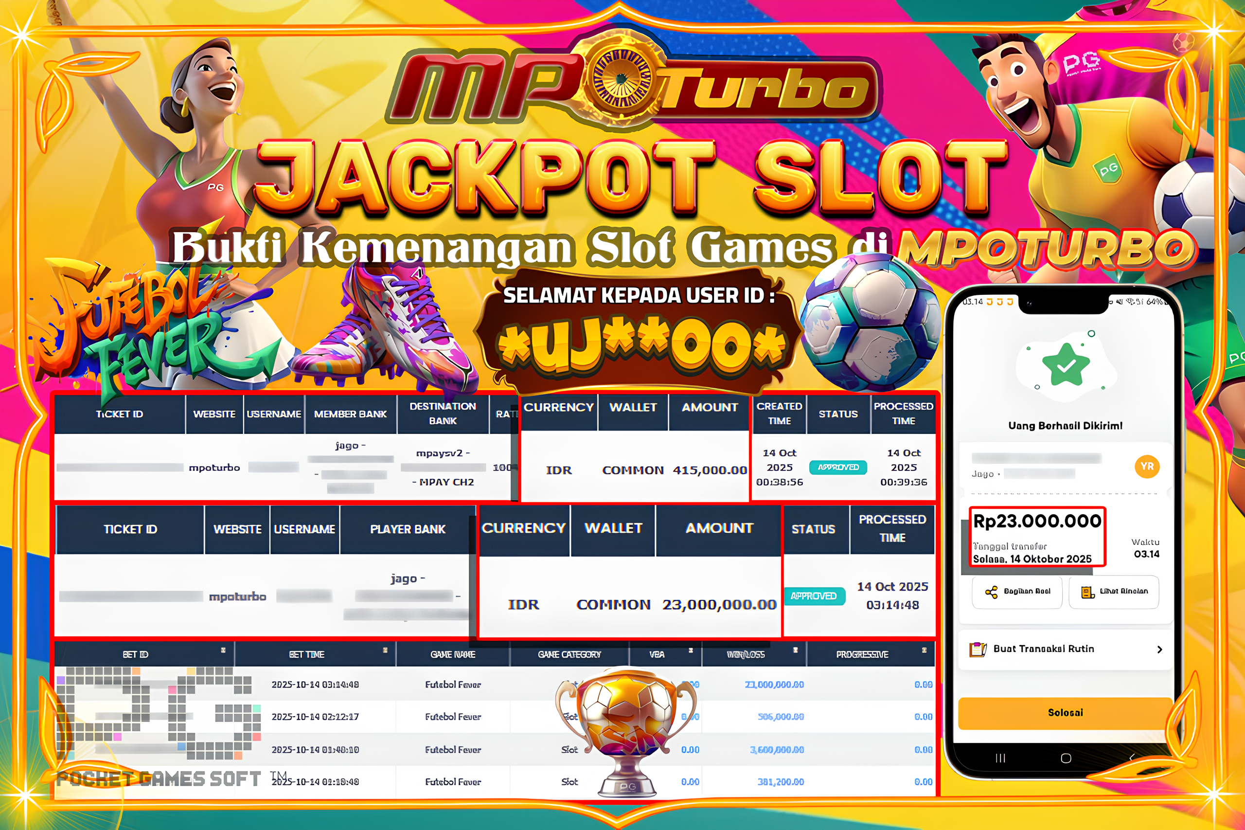 MPOTURBO JACKPOT SLOT FUTEBOL FEVER - PG SOFT Rp 23,000,000.00,- LUNAS